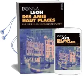Descargar AudioLibro Des Amis Haut Places de Donna Leon año 2004