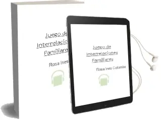 Descargar AudioLibro Juego de Interrelaciones Familiares de Rosa Inés Colombo año 2004