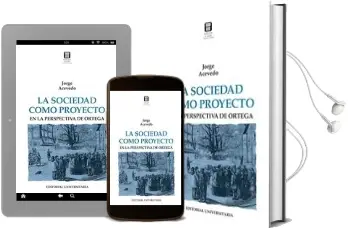 Descargar AudioLibro La Sociedad Como Proyecto en la Perspectiva de Ortega de Jorge Acevedo año 2004