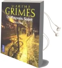 Descargar AudioLibro Le Mauvais Sujet de Martha Grimes año 2004