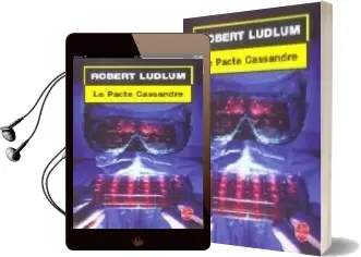 Descargar AudioLibro Le Pacte Cassandre de Robert Ludlum año 2004