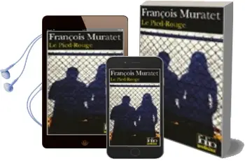 Descargar AudioLibro Le Pied-Rouge de François Muratet año 2004