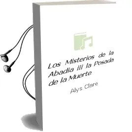 Descargar AudioLibro Los Misterios de la Abadia Iii: La Posada de la Muerte de Alys Clare año 2004