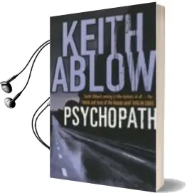 Descargar AudioLibro Psychopath de Keith Ablow año 2004