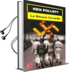 Descargar AudioLibro Le Reseau Corneille de Ken Follett año 2004