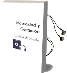 Descargar AudioLibro Motricidad y Gestacion de Rubiela Arboleda año 2004