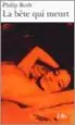 AudioLibro La Bete qui Meurt de Philip Roth