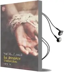 Descargar AudioLibro La Derniere Tentation de Val Mcdermid año 2004