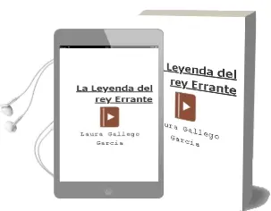 Descargar AudioLibro La Leyenda del rey Errante  de Laura Gallego García año 2004