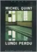 AudioLibro Lundi Perdu de Michel Quint