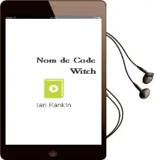 Descargar AudioLibro Nom de Code: Witch de Ian Rankin año 2004