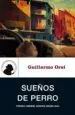 AudioLibro Sueños de Perro (Premio Umbriel Semana Negra 2004) de Guillermo Orsi