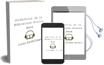 Descargar AudioLibro Didactica de la Educacion Fisica Base de Carlos Bonilla Baquero año 2004