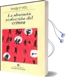 Descargar AudioLibro La Absoluta Perfeccion del Crimen de Tanguy Viel año 2004