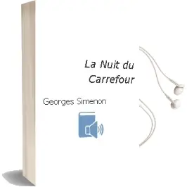 Descargar AudioLibro La Nuit du Carrefour de Georges Simenon año 2004