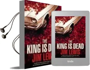 Descargar AudioLibro The King is Dead de Jim Lewis año 2004