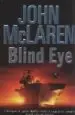 AudioLibro Blind eye de John Mclaren