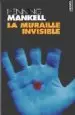 AudioLibro La Muraille Invisible de Hennig Mankell