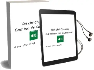 Descargar AudioLibro Tai chi Chuan - Camino de Curacion de Tew Bunnag año 2004