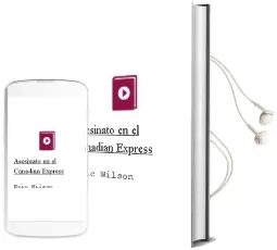 Descargar AudioLibro Asesinato en el Canadian Express  de Eric Wilson año 2004