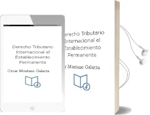Descargar AudioLibro Derecho Tributario Internacional, el Establecimiento Permanente de César Montaño Galarza año 2004