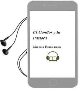 Descargar AudioLibro El Cóndor y la Pastora de Marcela Recabarren año 2004