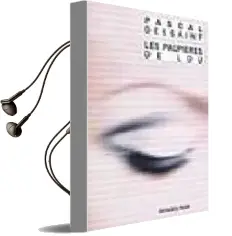 Descargar AudioLibro Les Paupieres de lou de Pascal Dessaint año 2004