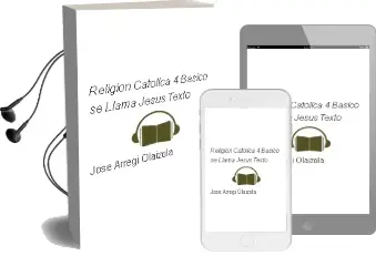 Descargar AudioLibro Religión Católica. 4° Básico. se Llama Jesús. Texto  de José Arregi Olaizola año 2004