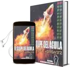 Descargar AudioLibro El Golpe del Aguila de Anthony Horowitz año 2004