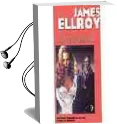 Descargar AudioLibro L.A. Confidencial de James Ellroy año 2004