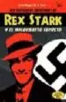 AudioLibro Las Increibles Aventuras de rex Stark y el Holocausto Secreto de Miguel De La Torre