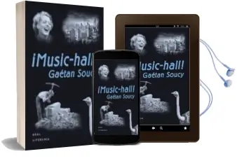 Descargar AudioLibro ¡Music-Hall! de Gaetan Soucy año 2004