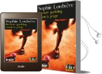 Descargar AudioLibro Dernier Parking Avant la Plage de Sophie Loubiere año 2004