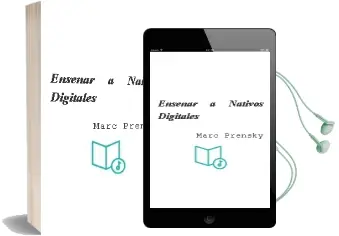 Descargar AudioLibro Enseñar a Nativos Digitales  de Marc Prensky año 2004