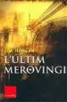 AudioLibro L Ultim Merovingi de Jim Hougan