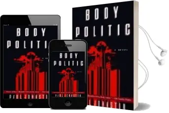 Descargar AudioLibro Body Politic; the Bone Yard de Paul Johnston año 2004