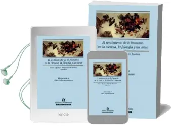 Descargar AudioLibro El Sentimiento de lo Humano en la Ciencia, la Filosofía y las Artes de César Ojeda año 2004