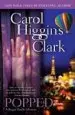 AudioLibro Popped: A Regan Reilly Mystery de Carol Higgins Clark