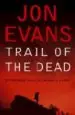 AudioLibro Trail of the Dead de John Evans