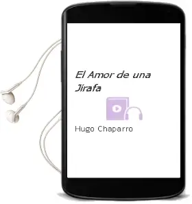 Descargar AudioLibro El Amor de una Jirafa de Hugo Chaparro año 2004