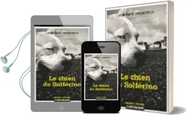 Descargar AudioLibro Le Chien de Solferino de Laurence Biberfeld año 2004