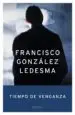 AudioLibro Tiempo de Venganza de Francisco Gomez Ledesma