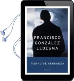 Descargar AudioLibro Tiempo de Venganza de Francisco Gomez Ledesma año 2004