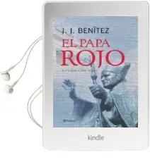 Descargar AudioLibro El Papa Rojo (la Gloria del Olivo) (Los Otros Mundos de j. j. ben Itez) de J.J. Benitez año 2005