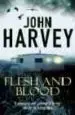 AudioLibro Flesh and Blood de John Harvey