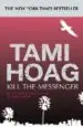 AudioLibro Kill the Messenger de Tami Hoag