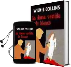 Descargar AudioLibro La Dama Vestida de Blanco de Wilkie Collins año 2005