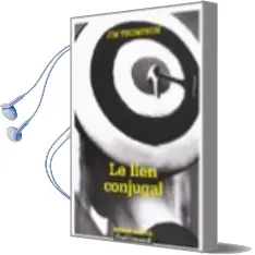 Descargar AudioLibro Le Lien Conjugal de Jim Thompson año 2005