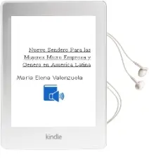 Descargar AudioLibro Nuevo Sendero para las Mujeres? Micro Empresa y Género en América Latina de María Elena Valenzuela año 2005