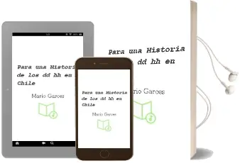 Descargar AudioLibro Para una Historia de los Dd.Hh. en Chile de Mario Garcés año 2005